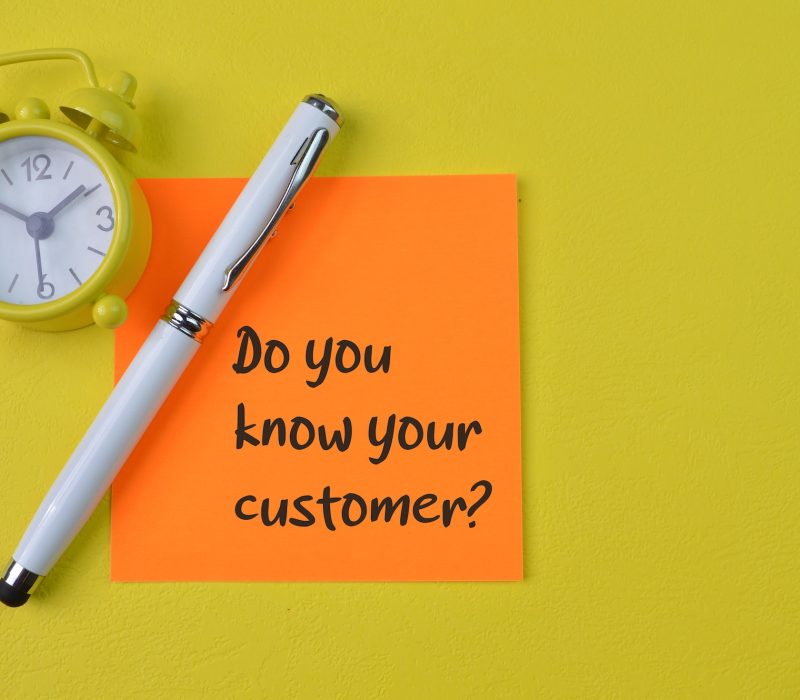 Do you know your customer?
